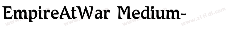 EmpireAtWar Medium字体转换